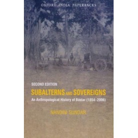 SUBALTERNS & SOVEREIGNS 2E (OIP) by SUNDAR, NANDINI - 9780195697049