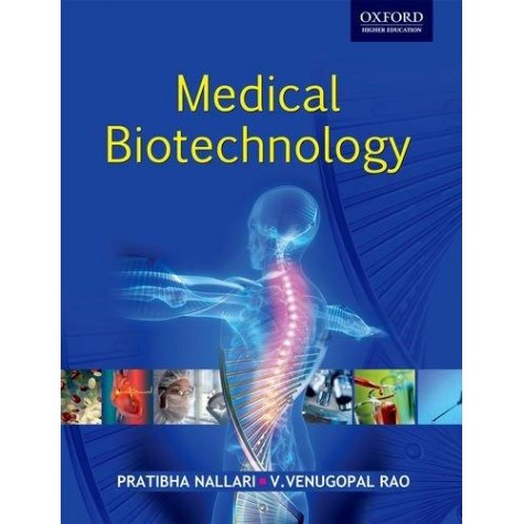 MEDICAL BIOTECHNOLOGY by P. NALLARI, V.V. RAO - 9780195699609