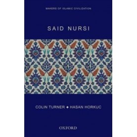 NURSI,SAID (OIP) by TURNER, COLIN & HASAN HORKUE - 9780198060321