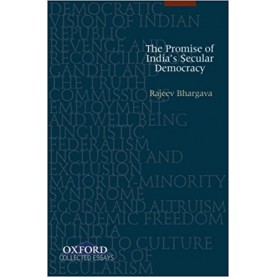 THE PROMISE OF INDIA'S SECULAR DEMOCRACY by BHARGAVA,RAJEEV - 9780198060444