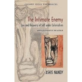 THE INTIMATE ENEMY,SECOND EDITION (OIP) by NANDY,ASHIS - 9780198062172