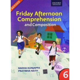 FRIDAY AFTERNOON COMPR. BOOK 6(R) by RADHA KUNJAPPA - 9780198063216