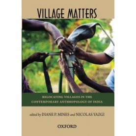 VILLAGES MATTERS by MINES,DIANE & NICHOLAS A.YAZGI (EDS) - 9780198063339