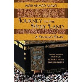 JOURNEY TO THE HOLY LAND by HASAN,MUSHIRUL - 9780198063469