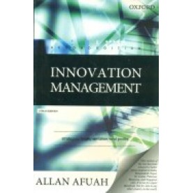 INNOVATION MANAGEMENT,2/E by AFUAH - 9780198064169