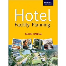HOTEL FACILITY PLANNING by TARUN BANSAL - 9780198064633