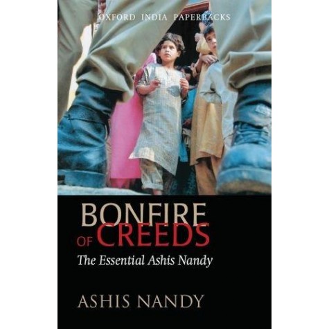 BONFIRE OF CREEDS    (OIP) by NANDY, ASHIS - 9780198065760