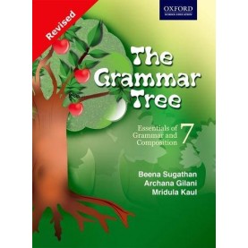 THE GRAMMAR TREE (N E EDITION) BOOK 7 by MRIDULA KAUL& BEENA SUGATHAN& ARCHANA GILANI - 9780198066101