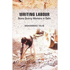 WRITING LABOUR by TALIB,MAHAMMAD - 9780198067719