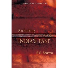 RETHINKING INDIA'S PAST (OIP) by SHARMA,R.S. - 9780198068297