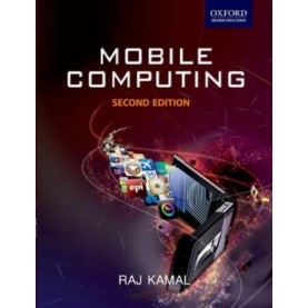 MOBILE COMPUTING (2/E) by RAJ KAMAL - 9780198068914