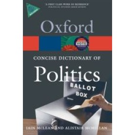 CON OXF DIC OF POLITICS 3E PB by IAIN MCLEAN, ALISTAIR MCMILLAN, IAIN MCLEAN, ALISTAIR MCMILLAN - 9780199205165