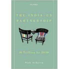 THE INDIA-U.S. PARTNERSHIP by INDIAN COUNCIL ON GLOBAL RELATIONS - 9780199467235