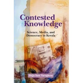 CONTESTED KNOWLEDGE by SHIJU SAM VARUGHESE - 9780199469123