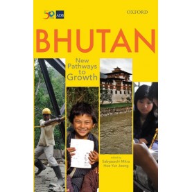 BHUTAN by MITRA, SABYASACHI AND HOE YUN JEONG - 9780199474011