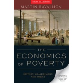 THE ECONOMICS OF POVERTY EPZI P by MARTIN RAVALLION - 9780199474950