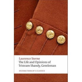 THE LIFE AND OPINIONS OF TRISTRAM SHANDY by LAURENCE STERNE, IAN CAMPBELL ROSS - 9780199532896