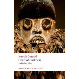 HEART OF DARKNESS AND OTHER TALES REV ED by JOSEPH CONRAD; EDITED BY CEDRIC WATTS - 9780199536016
