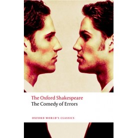 SHAKESPEARE: COMEDY OF ERRORS OWC: PB by WILLIAM SHAKESPEARE, CHARLES WHITWORTH - 9780199536146