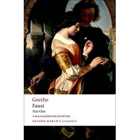 FAUST PART ONE OWC PB by J. W. VON GOETHE, DAVID LUKE - 9780199536214