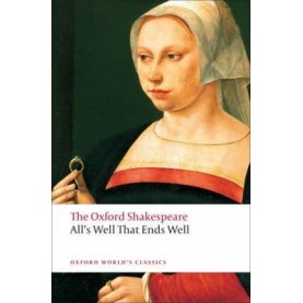 SHAKESPEARE: ALL'S WELL THAT ENDS WELL R by WILLIAM SHAKESPEARE, SUSAN SNYDER - 9780199537129
