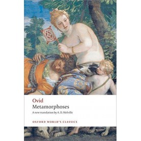 METAMORPHOSES REISSUE OWC : PB by OVID,A.D MELVILLE , E.J KENNEY - 9780199537372