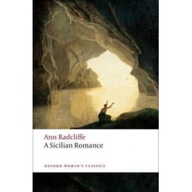 SICILIAN ROMANCE REISSUE OWC: PB by ANN RADCLIFFE, ALISON MILBANK - 9780199537396