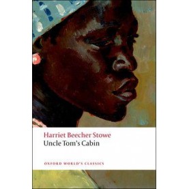 UNCLE TOM'S CABIN OWCN : NCS P by STOWE - 9780199538034