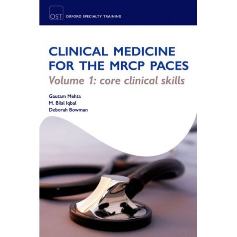 CLIN MED FR  MRCP PACES Vol 1 by GAUTAM MEHTA & BILAL IQBAL - 9780199542550