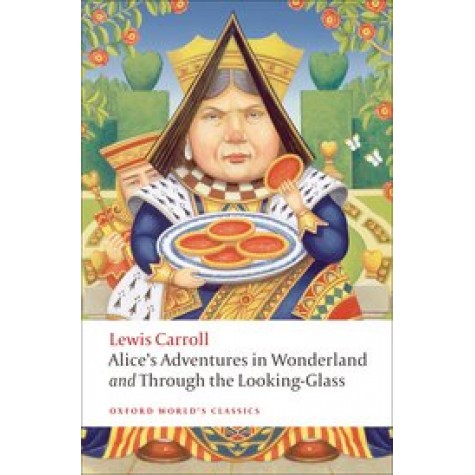 ALICE'S ADVENTURES IN WOUNDERLAND OWC:PB by LEWIS CARROLL,JOHNTENNIEL ,PETER HUNT - 9780199558292
