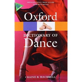 OXF DIC OF DANCE 2E: PB by DEBRA CRAINE, JUDITH MACKRELL - 9780199563449