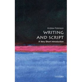 WRITING & SCRIPT VSI:PB by ANDREW ROBINSON - 9780199567782