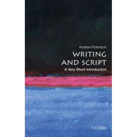 WRITING & SCRIPT VSI:PB by ANDREW ROBINSON - 9780199567782