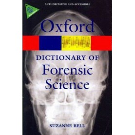 DIC OF FORENSIC SCI by BELL, SUZANNE - 9780199594009