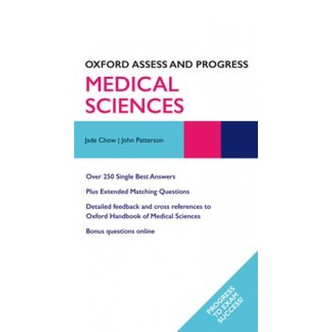 MEDICAL SCIENCES by JADE CHOW AND JOHN PATTERSON, KATHY BOURSICOT AND DAVID SALES - 9780199605071
