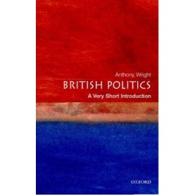 BRITISH POLITICS 2E VSI by TONY WRIGHT - 9780199661107