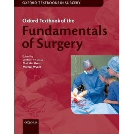 OTB OF FUNDAMENTALS OF SURGERY OTSURG C by EDITED BY WILLIAM E. G. THOMAS - 9780199665549