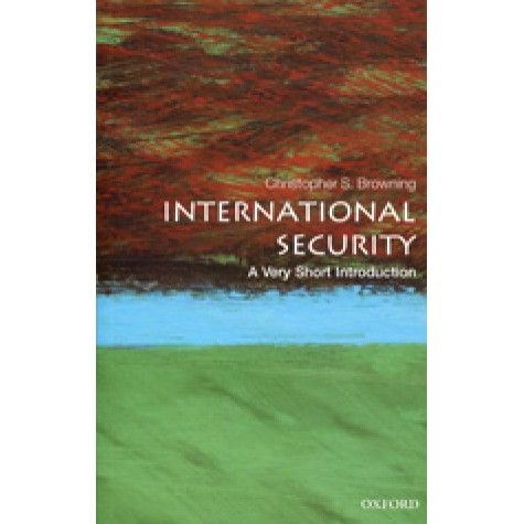 INTERNATIONAL SECURITY VSI by CHRISTOPHER S. BROWNING - 9780199668533
