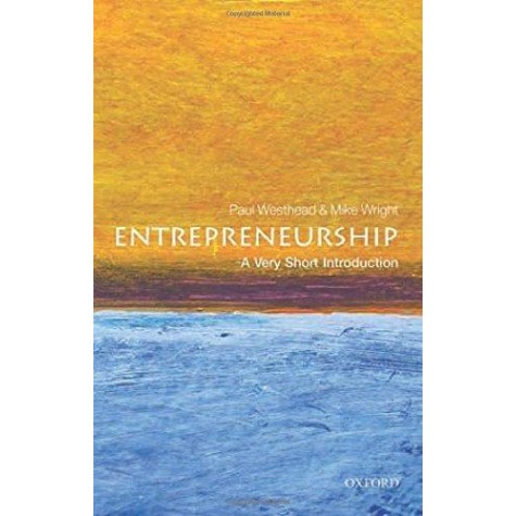 ENTREPRENEURSHIP VSI by PAUL WESTHEAD AND MIKE WRIGHT - 9780199670543