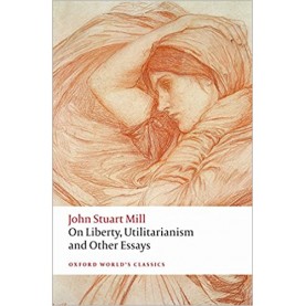 MILL:ON LIBERTY OTHER ESSAY 2E OWC P by MILL , EDITED BY PHILP & ROSEN - 9780199670802