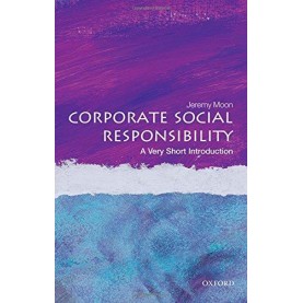 CORPORATE SOCIAL RESPONSIBILITY VSI by JEREMY MOON - 9780199671816