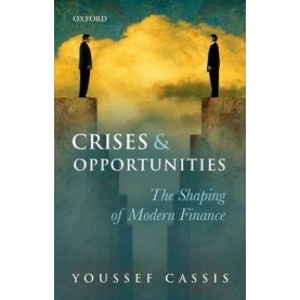 CRISES & OPPORTUNITIES by YOUSSEF CASSIS - 9780199672431