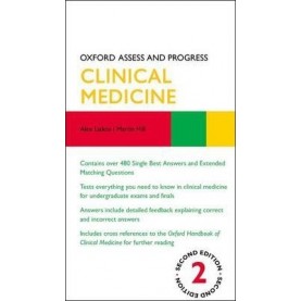OXF ASSE & PROGR: CLINICAL MEDICINE 2E by ALEX LIAKOS AND MARTIN HILL - 9780199674046