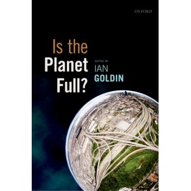 IS THE PLANET FULL? by EDITED BY IAN GOLDIN - 9780199677771