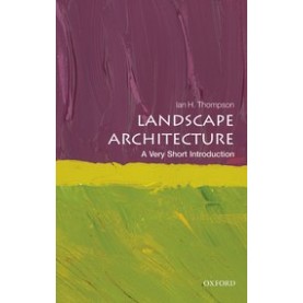 LANDSCAPE ARCHITECTURE VSI by IAN THOMPSON - 9780199681204