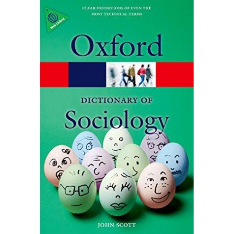 DICT OF SOCIOLOGY 4E OPR by JOHN SCOTT - 9780199683581