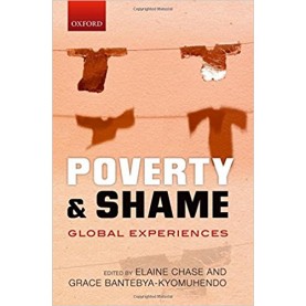 POVERTY & SHAME:GLOBAL EXPERIENCES C by EDITED BY CHASE KYOMUHENDO - 9780199686728