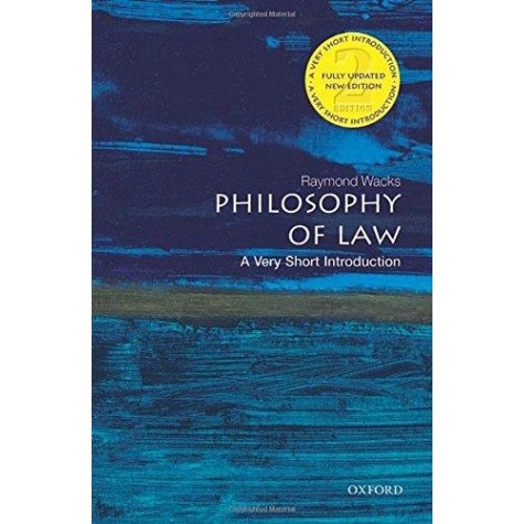 PHILOSOPHY OF LAW  2E- VSI by RAYMOND WACKS - 9780199687008