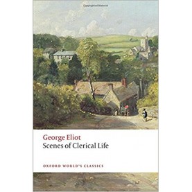 SCENES CLERICAL LIFE 2E OWC:NCS P by ELIOT EDITED BY NOBLE & BILLINGTON - 9780199689606