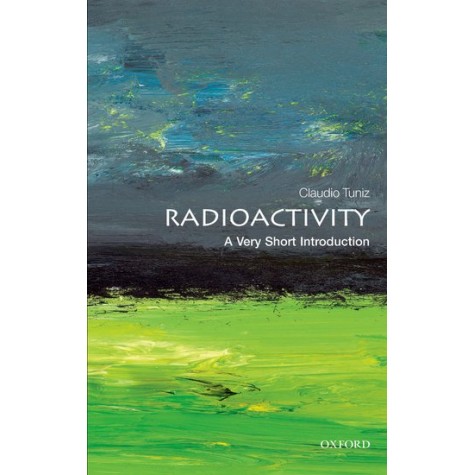 RADIOACTIVITY VSI by TUNIZ, CLAUDIO - 9780199692422